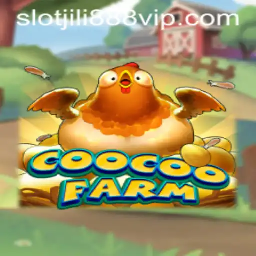 Exploring the Excitement of CooCooFarm and Jili888 Slot VIP