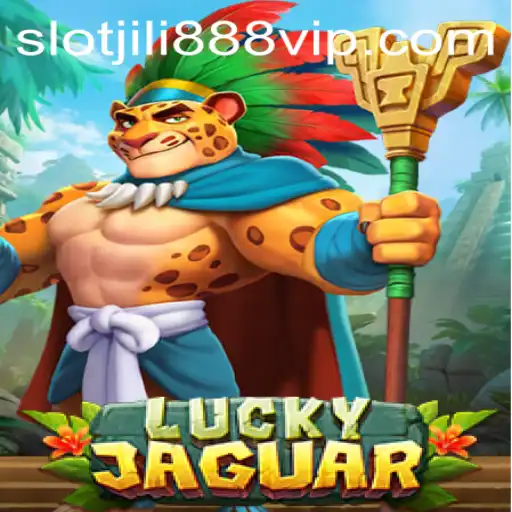 Exploring LuckyJaguar: The Thrills of Jili888 Slot VIP