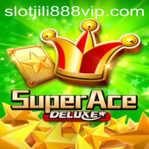 Exploring the Exciting World of SuperAceDeluxe and Jili888 Slot VIP