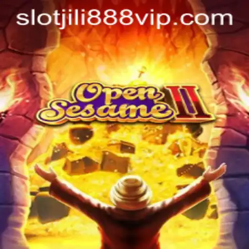 OpenSesameII: Exploring the Exciting World of Jili888 Slot VIP